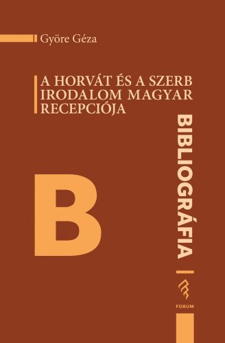 A horvát és a szerb irodalom magyar recepciója