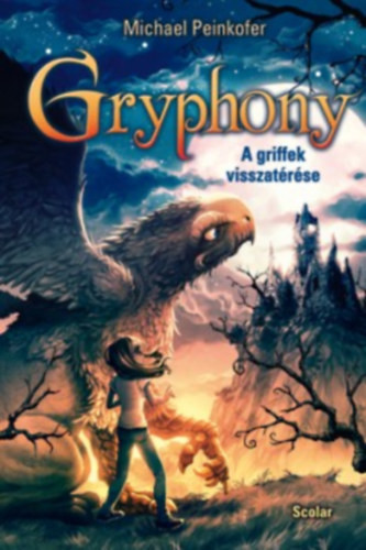 Gryphony - A griffek visszatérése