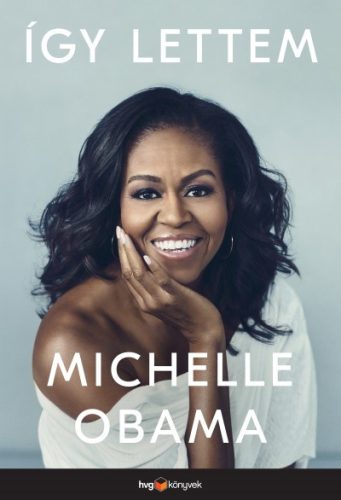 Így lettem Michelle Obama