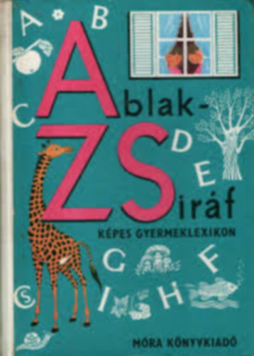 Ablak-Zsiráf - Képes gyermeklexikon