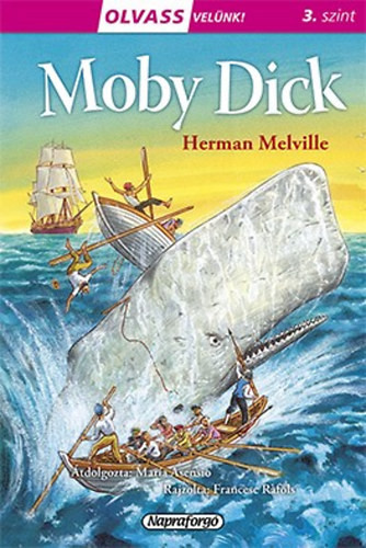 Olvass velünk! (3) - Moby Dick