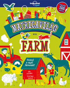 Matricavilág – Farm - Vezesd a saját farmodat!