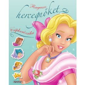 Ragassz hercegnőket - Csipkerózsika