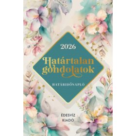 Határtalan gondolatok - Határidőnapló 2026