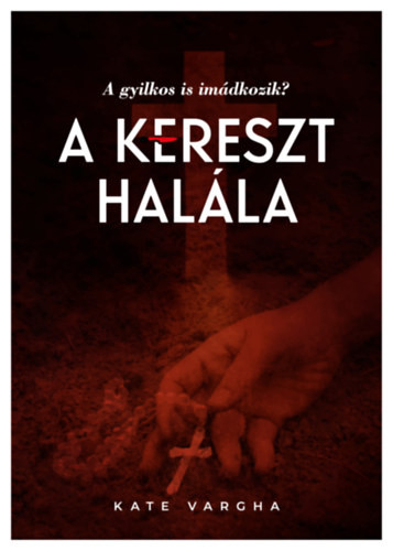 A  kereszt halála