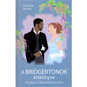 A Bridgertonok kiskönyve