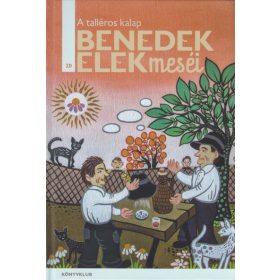 Benedek Elek meséi - 20. - A talléros kalap