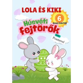 Lola és Kiki - Húsvéti fejtörők 6 éves kortól