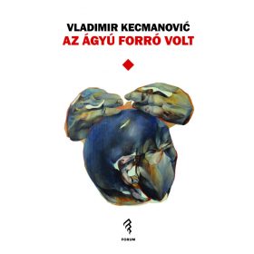 Az ágyú forró volt