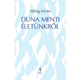 Duna menti életünkről