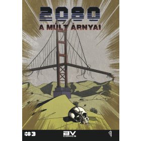 2080 - A múlt árnyai