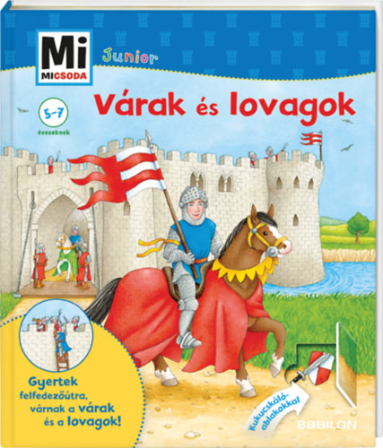 Mi micsoda Junior 5. - Várak és lovagok