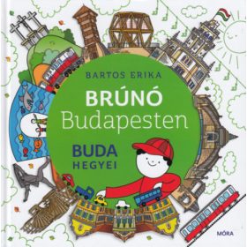 Buda hegyei  - Brúnó Budapesten 2.