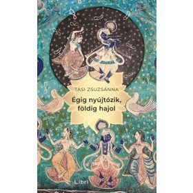 Égig nyújtózik, földig hajol