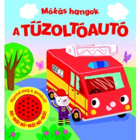 Mókás hangok A tűzoltóautó