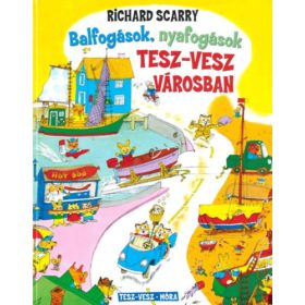   Balfogások, nyafogások Tesz-Vesz városban - Tesz-Vesz sorozat