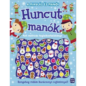   A Mikulás és manói - Huncut manók - pufi matricás foglalkoztatókönyv