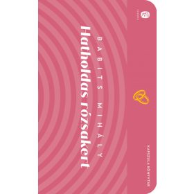 Hatholdas rózsakert