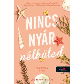 Nincs nyár nélküled - Nyár trilógia 2.
