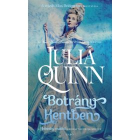 Botrány Kentben - Rokesby család 4.