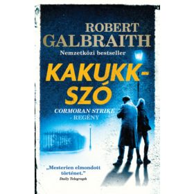 Kakukkszó - Cormoran Strike 1.