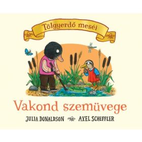 Tölgyerdő meséi - Vakond szemüvege