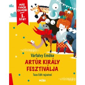 Artúr király fesztiválja  - Már tudok olvasni - 1. szint