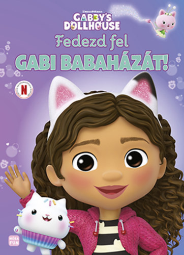 Fedezd fel Gabi babaházát! - Gabi babaháza