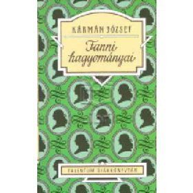 Talentum Diákkönyvtár : Fanni hagyományai