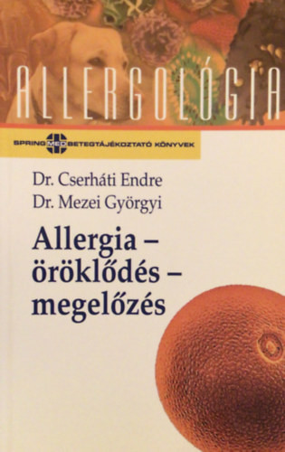 Allergia – öröklődés – megelőzés