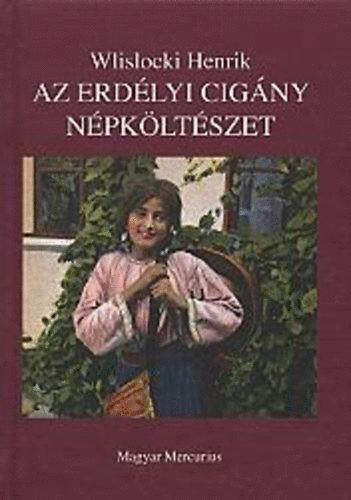 Az erdélyi cigány népköltészet