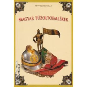 Magyar tűzoltóemlékek